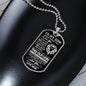 To My Son - Believe In Yourself - Love Mom - Dog Tag Necklace