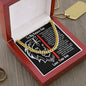 To My Badass Dad - Thankful For You - Cuban Link Necklace