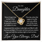 To My Daughter - Never Forget - Love Knot Necklace