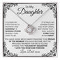 To My Daughter - I Closed My Eyes - From Dad - Love Knot Necklace