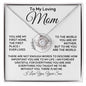 To My Loving Mom - My World - Love Knot Necklace