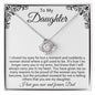To My Daughter From Dad - Many Reasons To Be Proud - Love Knot Necklace
