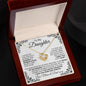 To My Daughter - I Closed My Eyes - From Mom & Dad - Love Knot Necklace