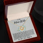 To My Future Wife - A Joy To My Heart - Love Knot Necklace