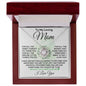 To My Loving Mom - There Is No Me Without You - Love Knot Necklace