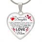 To My Daughter - Promise To Love You - Valentine's Luxury Heart Necklace