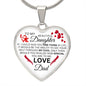 To My Daughter From Dad - See Through My Eyes - Valentine's Luxury Heart Necklace