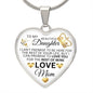 To My Daughter From Mom - I Promise To Love You - Valentine's Luxury Heart Necklace