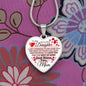 To My Daughter - Promise To Love You - Valentine's Luxury Heart Necklace