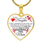 To My Daughter - Promise To Love You - Valentine's Luxury Heart Necklace