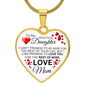 To My Daughter - Promise To Love You - Valentine's Luxury Heart Necklace