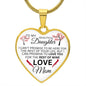 To My Daughter From Mom - Promise To Love You - Valentine's Luxury Heart Necklace