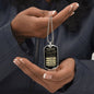 Gift For Daughter From Dad (Dog Tag) Blk Never Forget