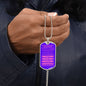 Gift For Soulmate From Loved One (Dog Tag) Pink Never Forget