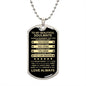 Gift For Soulmate From Loved One (Dog Tag) Blk Always Remember