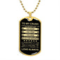 Gift For Crush From Loved One (Dog Tag) Blk Always Remember