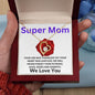 To Our Mom - Super Mom - Valentine's Love Heart Necklace