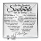 To My Smokin' Hot Soulmate - I'm So Sorry - Valentine's Love Knot Necklace