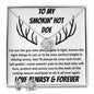 Smokin' Hot Doe - Love Knot - Gift For Wife - Soulmate - Future Wife