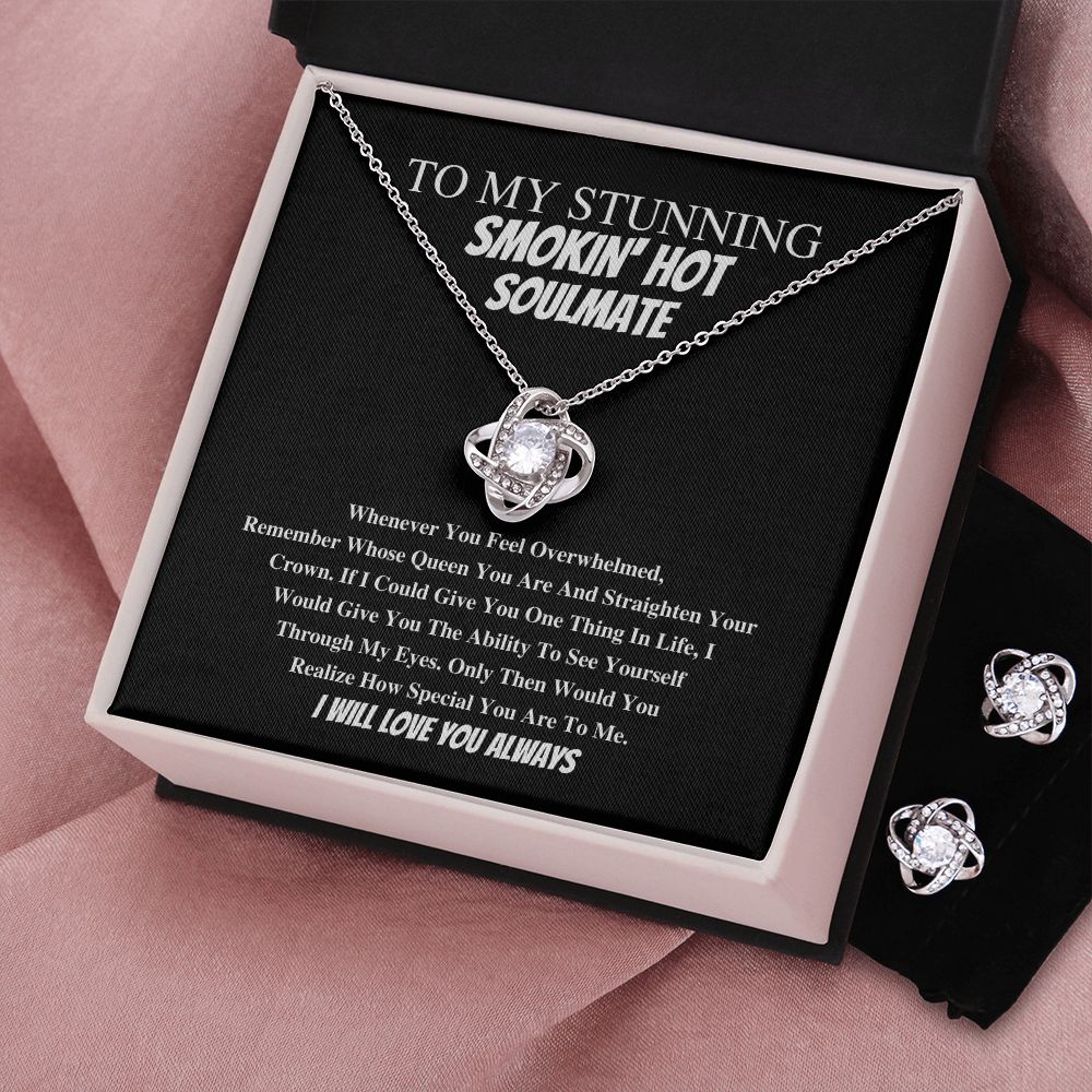 To My Stunnin' Smokin' Hot Soulmate In Blk - Valentine's Love Knot Necklace