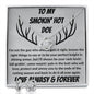 Smokin' Hot Doe - Love Knot - Gift For Wife - Soulmate - Future Wife