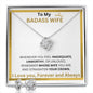 To My Badass Wife - Valentine's Love Knot Necklace