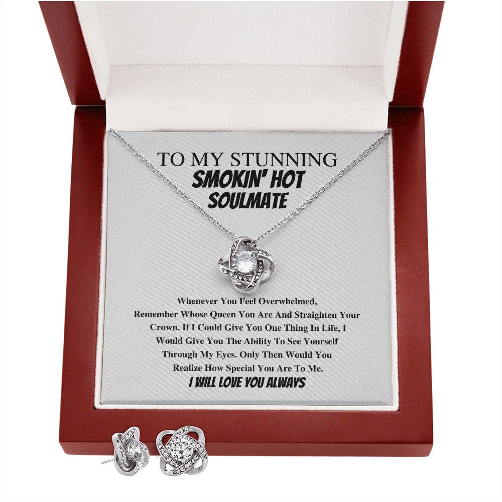 To My Stunnin' Smokin' Hot Soulmate In Wht - Valentine's Love Knot Necklace