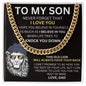 To My Son - I Believe In You - Valentine's Cuban Link Necklace