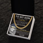 To My Son - Promise To Love You - Valentine's Cuban Link Necklace