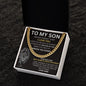To My Son - I Believe In You - Cuban Link Necklace