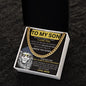 To My Son - I Believe In You - Valentine's Cuban Link Necklace