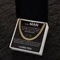 To My Man - The Toughest Warrior - Valentine's Cuban Link