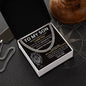 To My Son - I Believe In You - Cuban Link Necklace