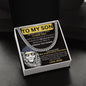 To My Son - I Believe In You - Valentine's Cuban Link Necklace
