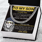 To My Son - I Believe In You - Valentine's Cuban Link Necklace