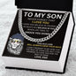 To My Son - I Believe In You - Valentine's Cuban Link Necklace