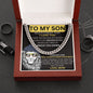 To My Son - I Believe In You - Valentine's Cuban Link Necklace