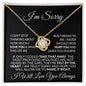 I'm Sorry - Didn't Want To Hurt You - Love Knot Necklace