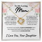 To My Loving Mom - Appreciated - Mother's Day Love Knot Necklace