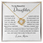 To My Beautiful Daughter - Feel My Love - Love Knot Necklace