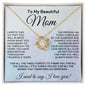 To My Beautiful Mom - Words Unspoken - Love Knot Necklace