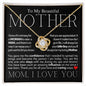 To My Beautiful Mother - Raise A Man - Mother's Day Love Knot Necklace