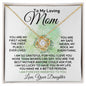 To My Loving Mom From Daughter - My Safe Haven - Love Knot Necklace
