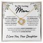 To My Loving Mom - Appreciated - Mother's Day Love Knot Necklace