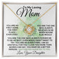 To My Loving Mom From Daughter - Believed In Me - Love Knot Necklace
