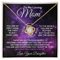 To My Loving Mom From Daughter - My World - Mother's Day Love Knot Necklace