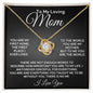 To My Loving Mom - My World - Love Knot Necklace
