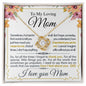 To My Loving Mom - I Love You - Mother's Day Love Knot Necklace