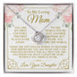 To My Loving Mom - My World - Mother's Day Love Knot Necklace From Daughter