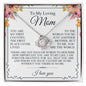 To My Mom - You Are The World - Love Knot Necklace